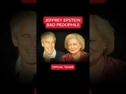 Jeffrey Epstein: Bad Pedophile | Official Teaser Trailer