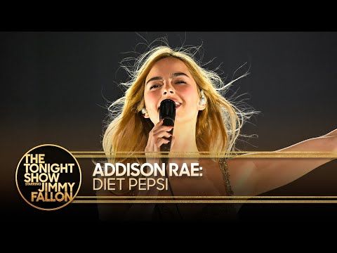 Addison Rae: Diet Pepsi | The Tonight Show Starring Jimmy Fallon
